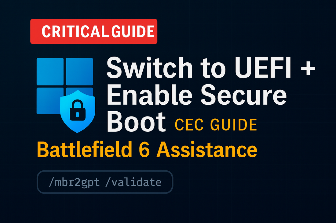 Safest Way to Switch to UEFI + Enable Secure Boot (Windows )